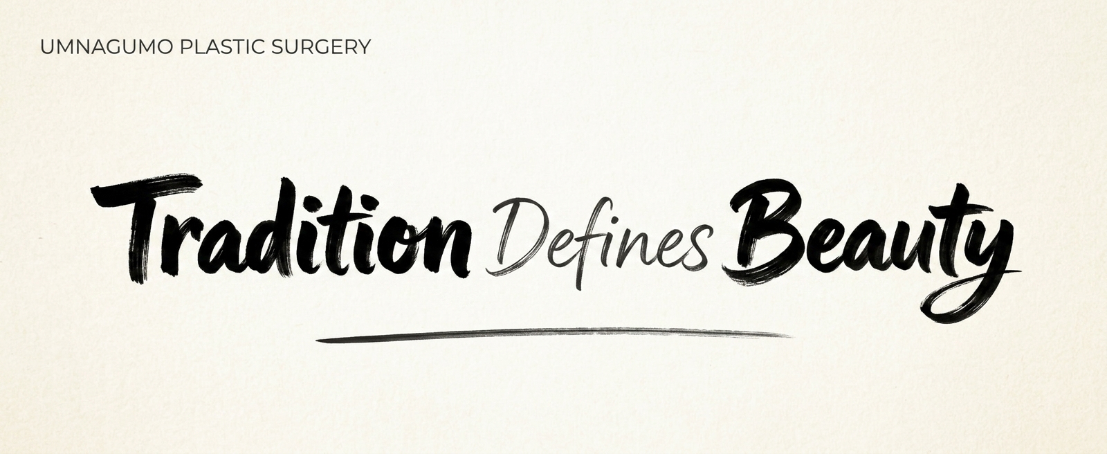 Tradition Defines Beauty