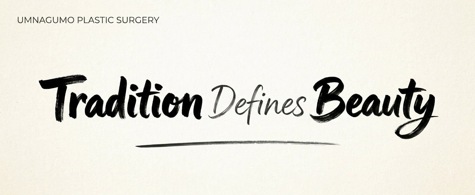 Tradition Defines Beauty